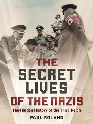 cover image of The Secret Lives of the Nazis